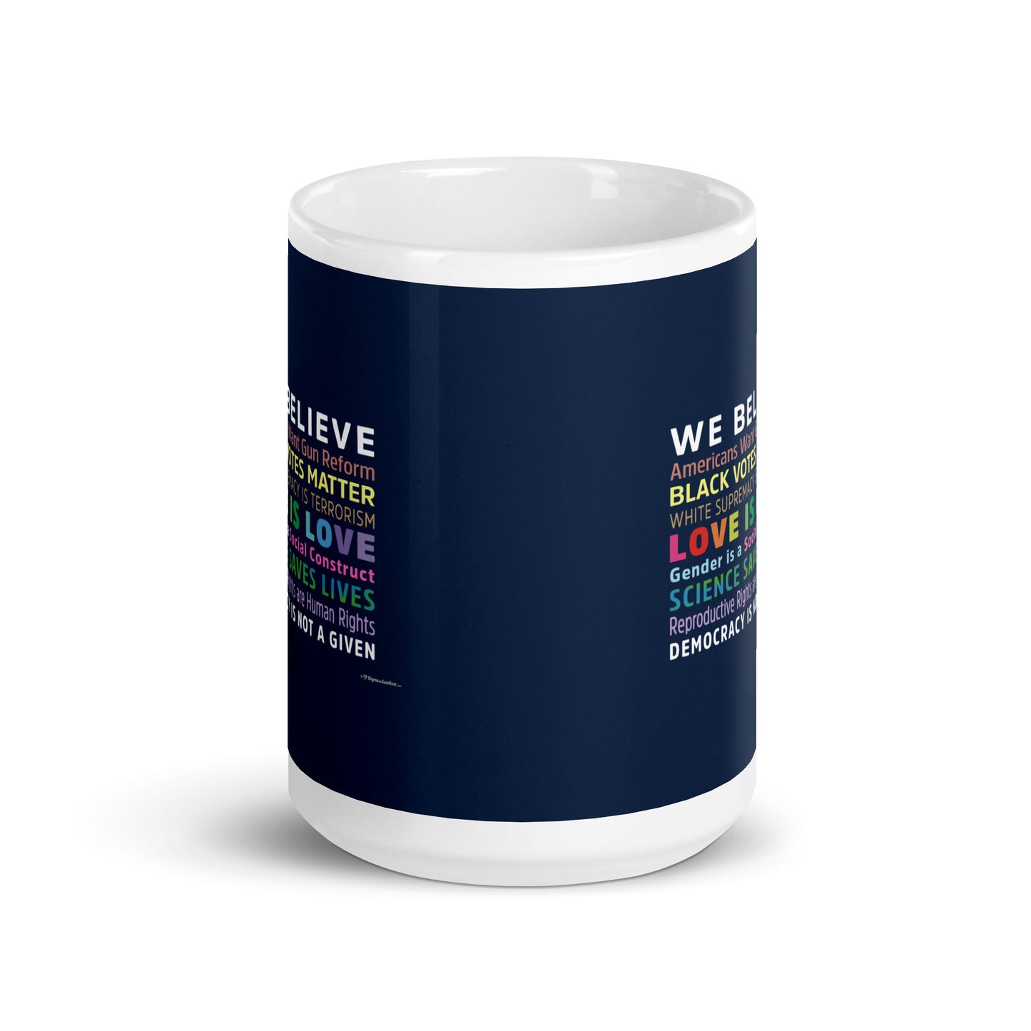 I / We Believe 2024 Mug