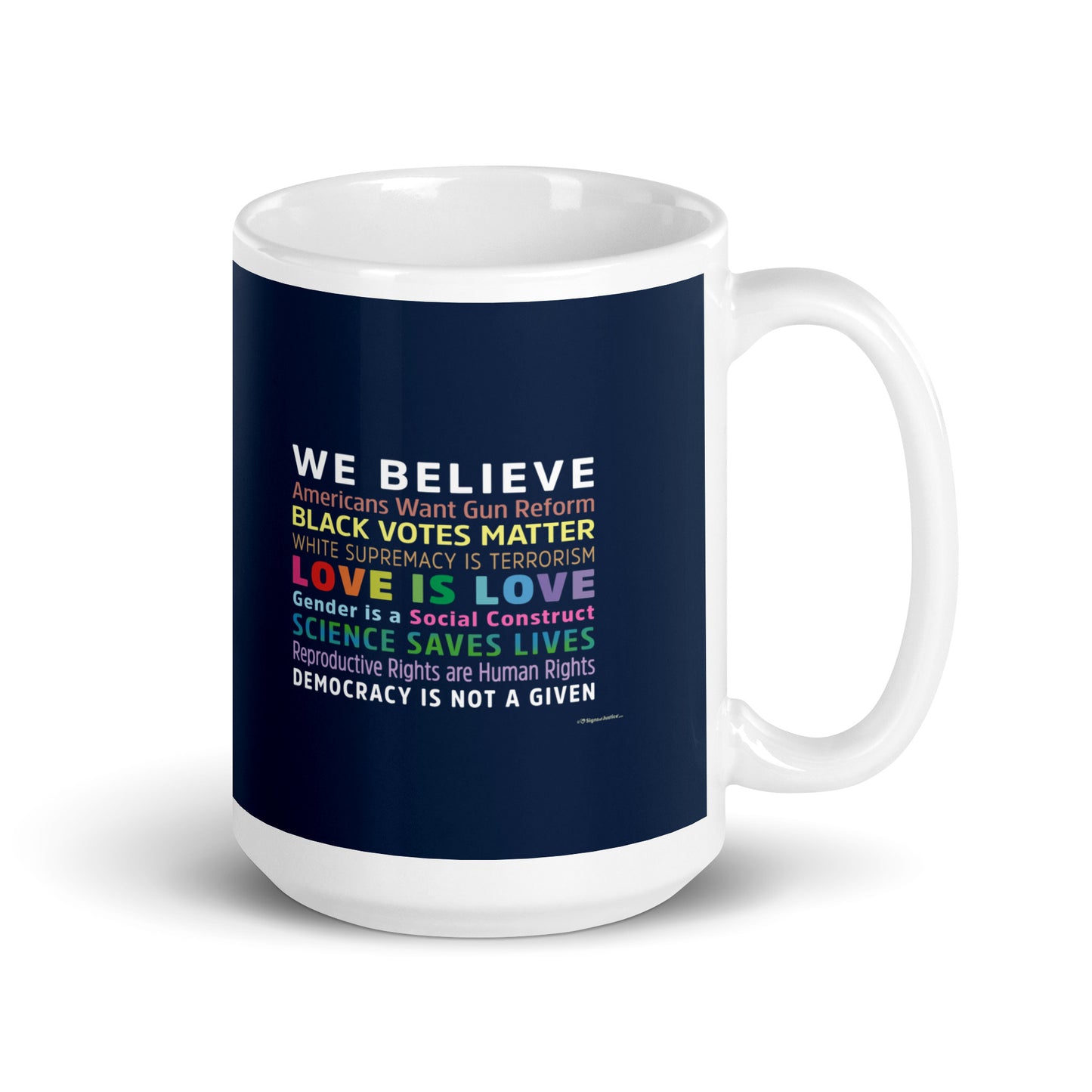 I / We Believe 2024 Mug