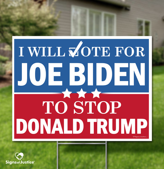 I will vote for Yard Sign