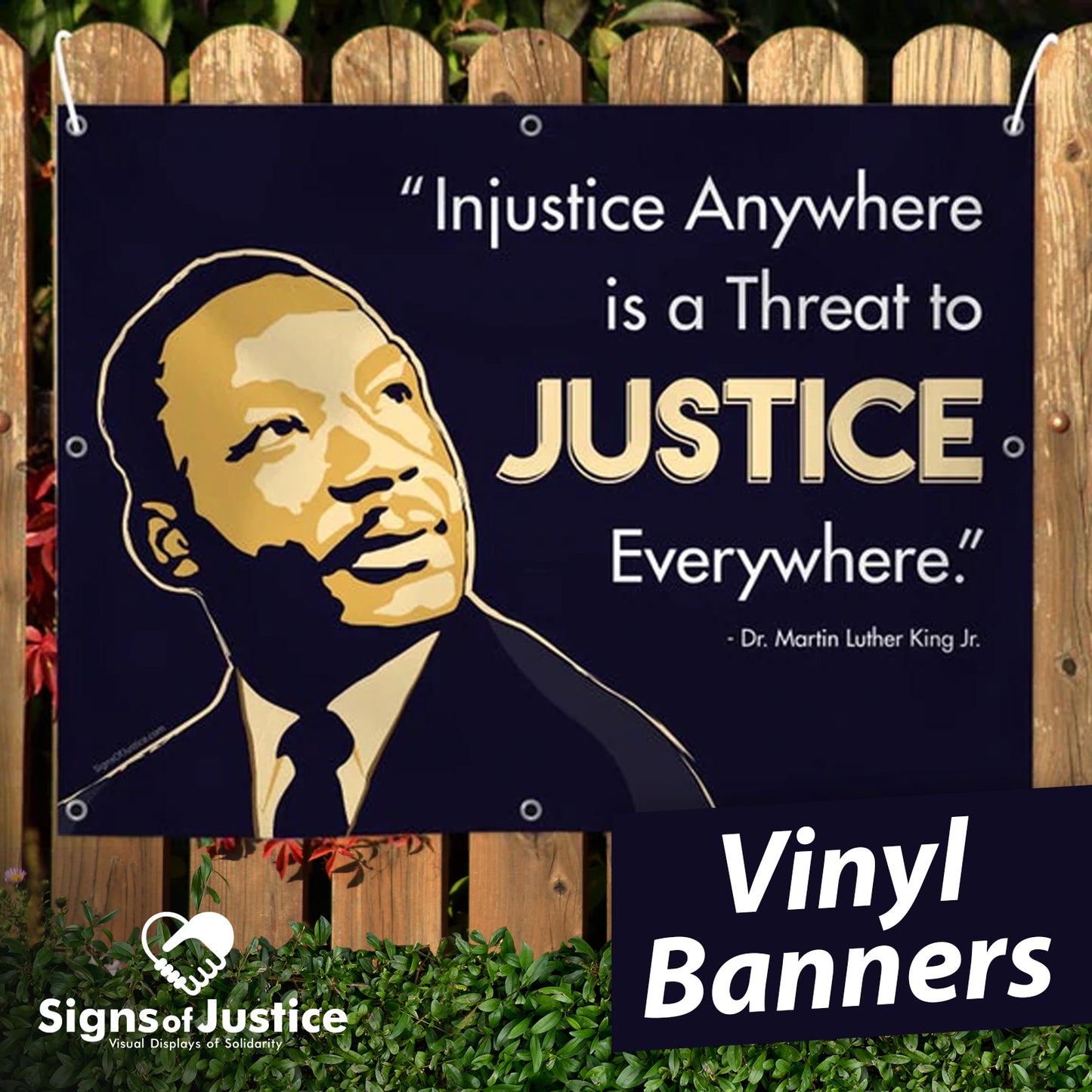 Martin Luther King Justice Vinyl Banner