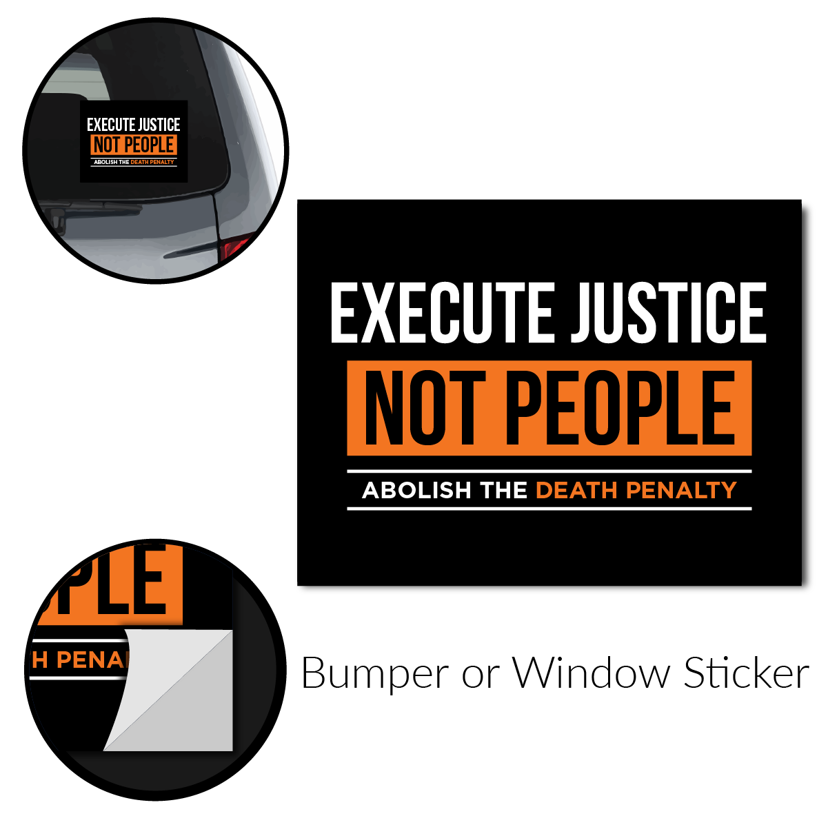 Execute Justice Bumper Stickers