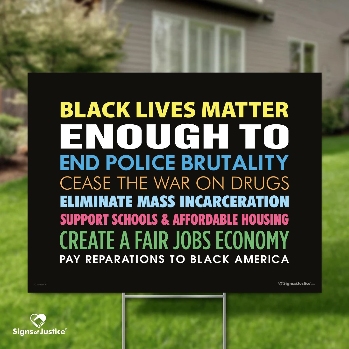 Black Lives Matter Enough To Yard Sign
