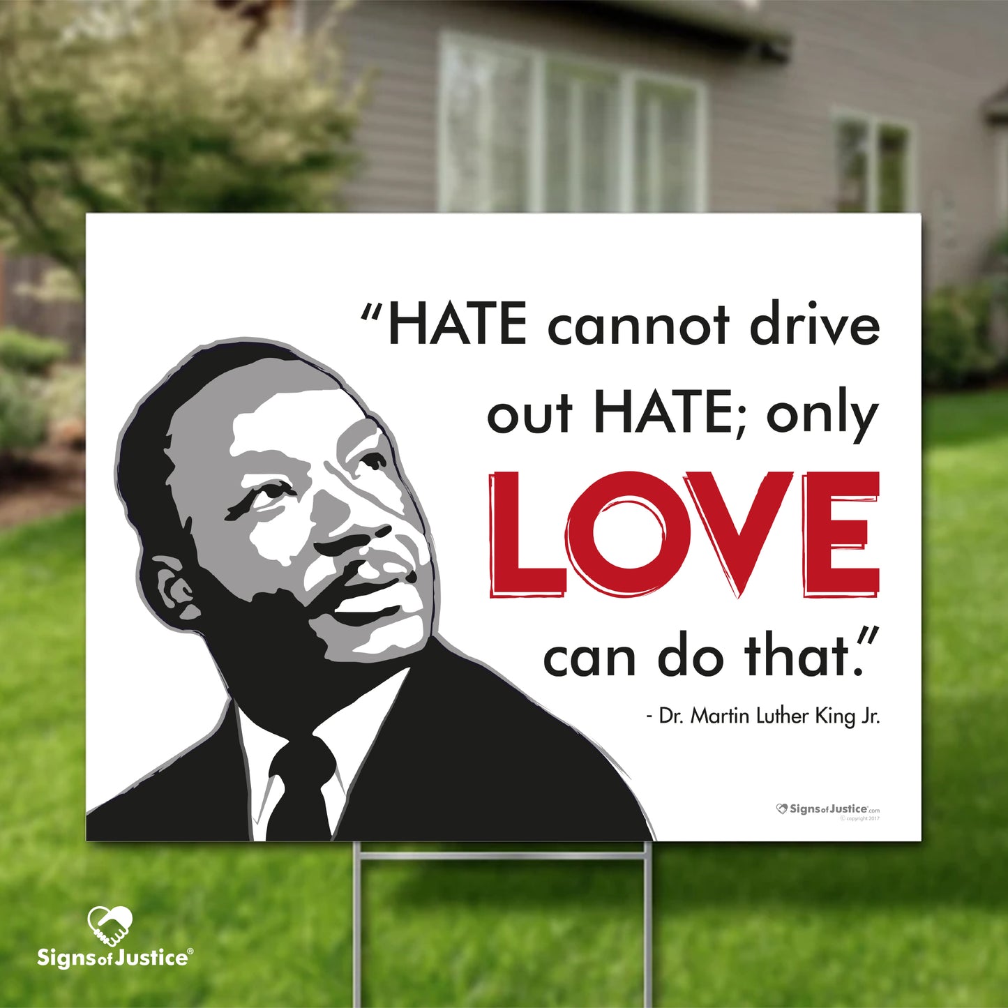 MLK Love Yard Sign