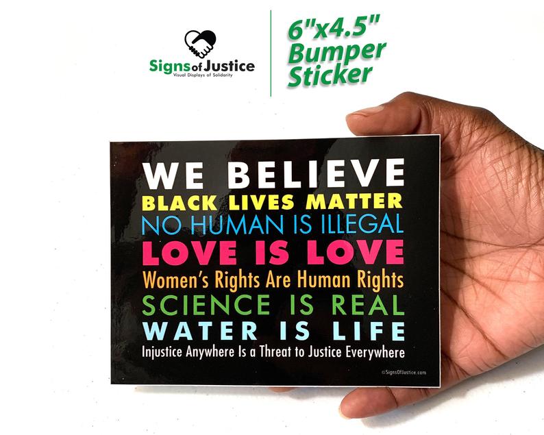 We Believe Bumper Stickers