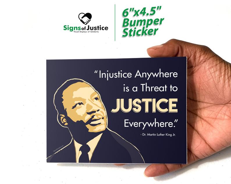 MLK Justice Bumper Stickers