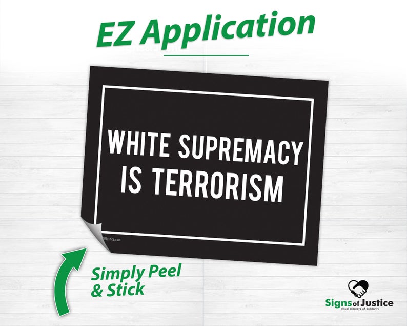 White Supremacy is Terrorism Bumper Stickers