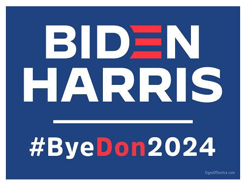 Biden Harris #ByeDon2024 Election