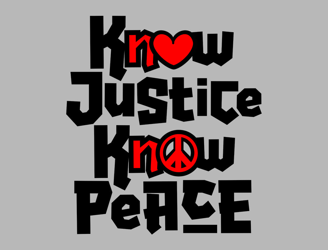 Know Justice, Know Peace