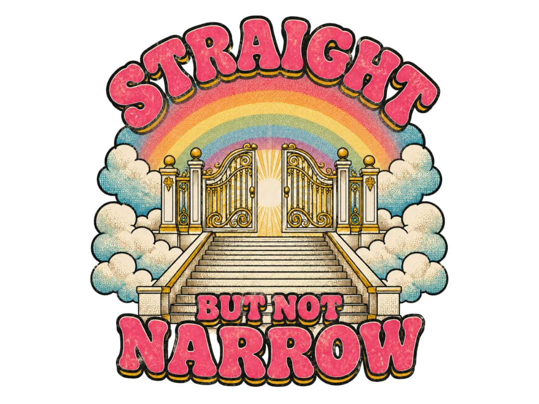 Straight But Not Narrow