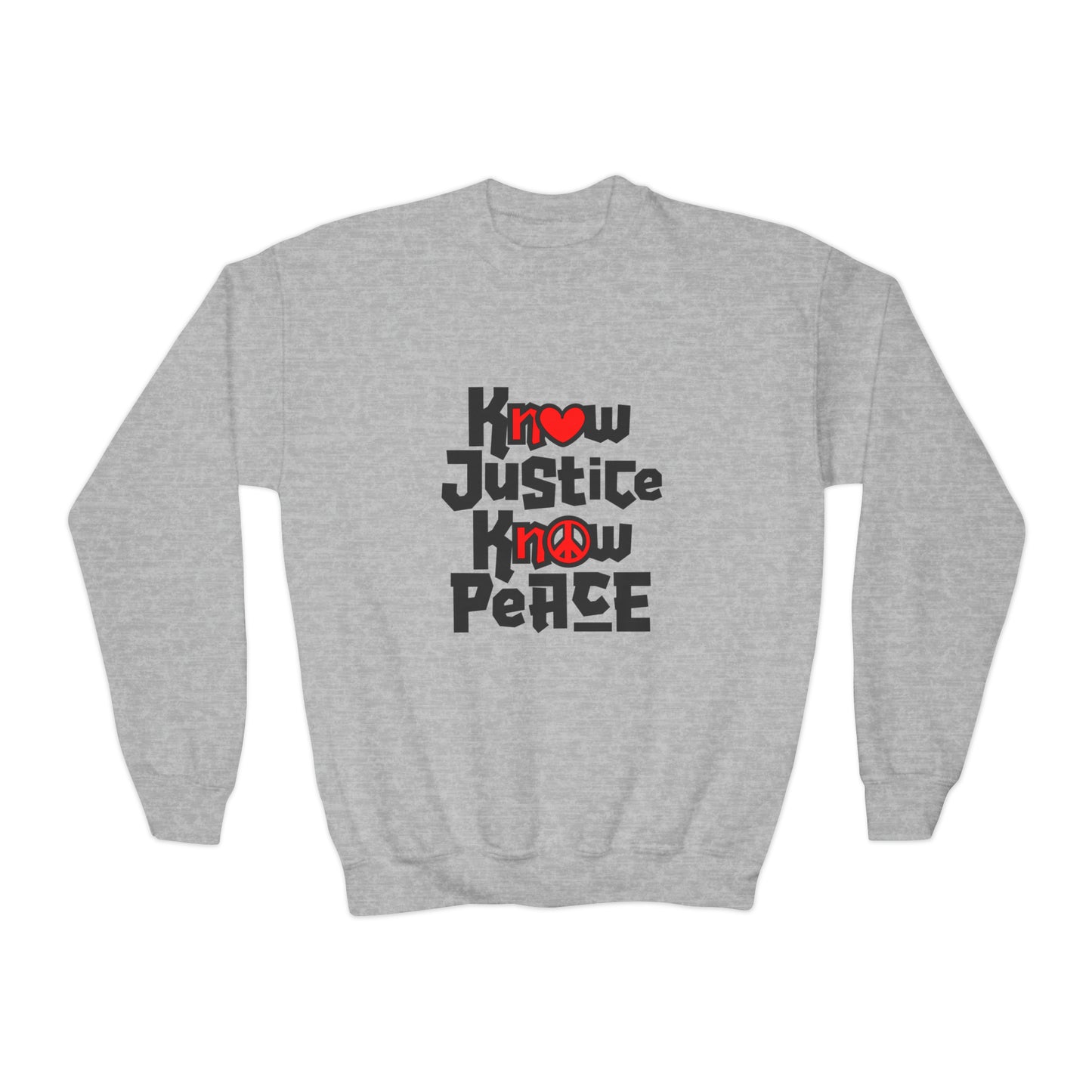 “Know Justice, Know Peace (Heart of Awareness)”  Youth Sweatshirt