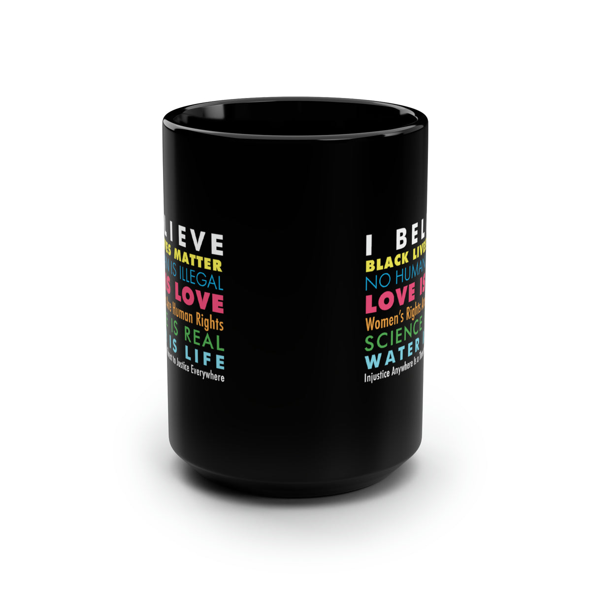 "I / We Believe" 15 oz. Mug