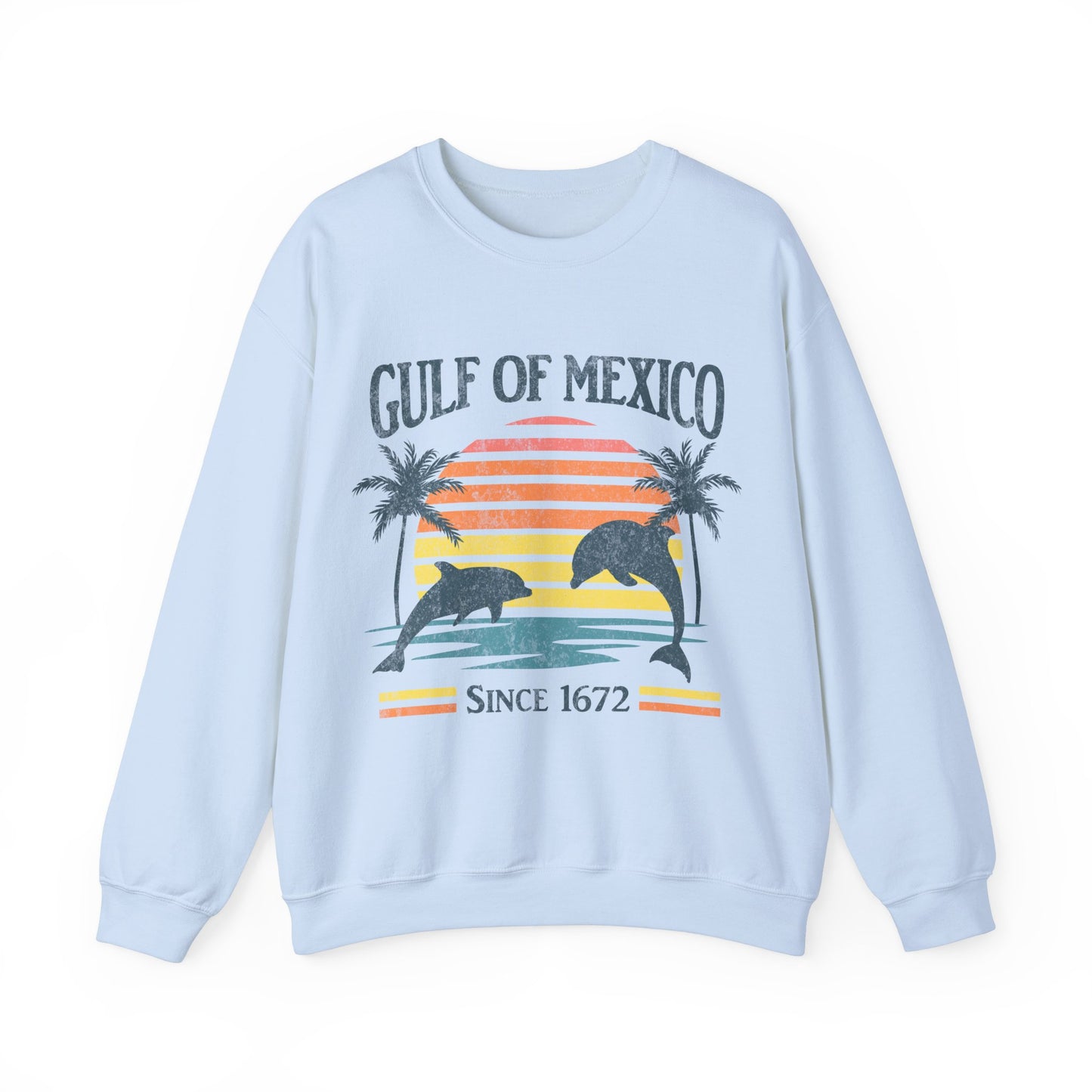 "Gulf of Mexico - Since 1672" Unisex Sweatshirt