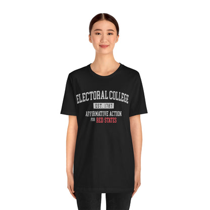 "Electoral College - Affirmative Action" Unisex T-Shirt (Bella+Canvas)