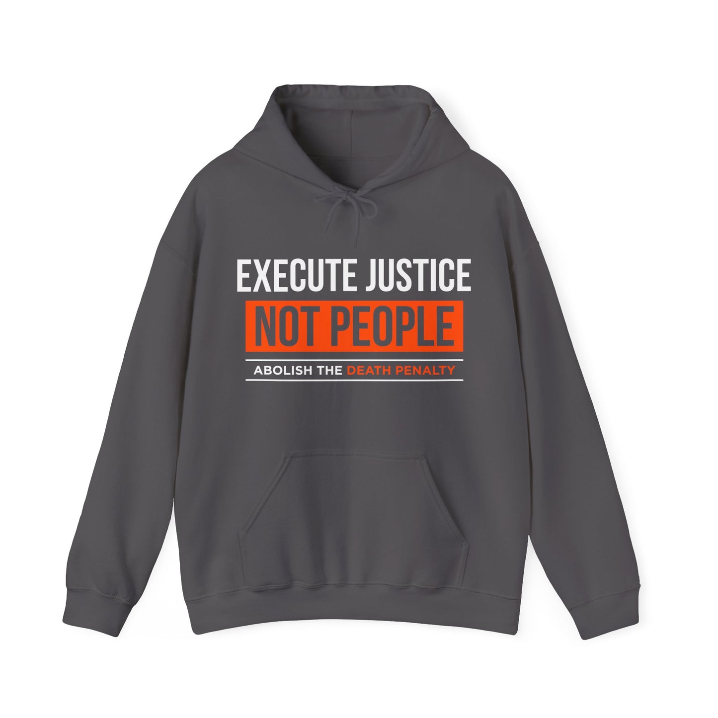 “Execute Justice” Unisex Hoodie