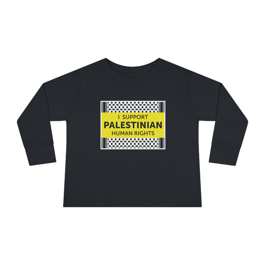 “I Support Palestinian Human Rights” Toddler Long Sleeve Tee