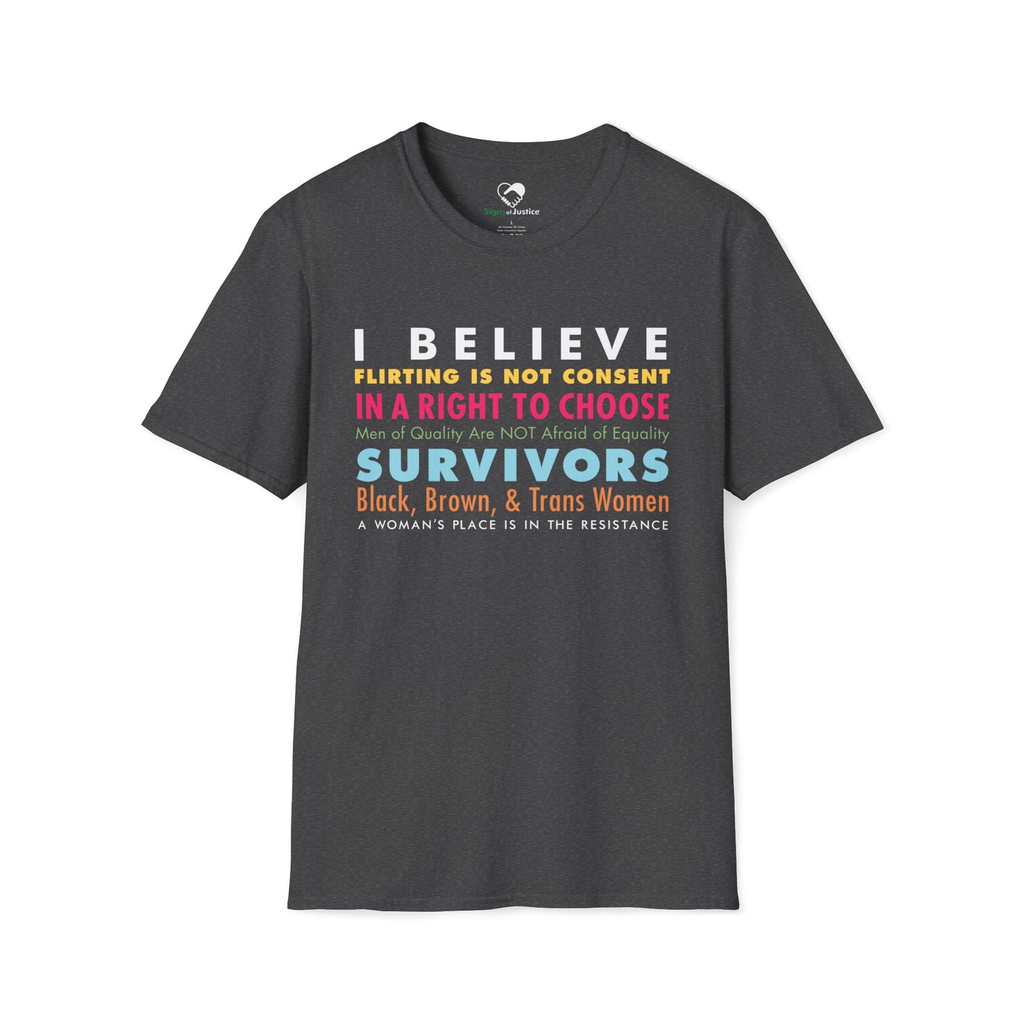 "We Believe Women" Unisex T-Shirt