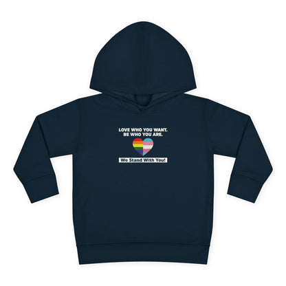 "Love Who You Want" Toddler Hoodie
