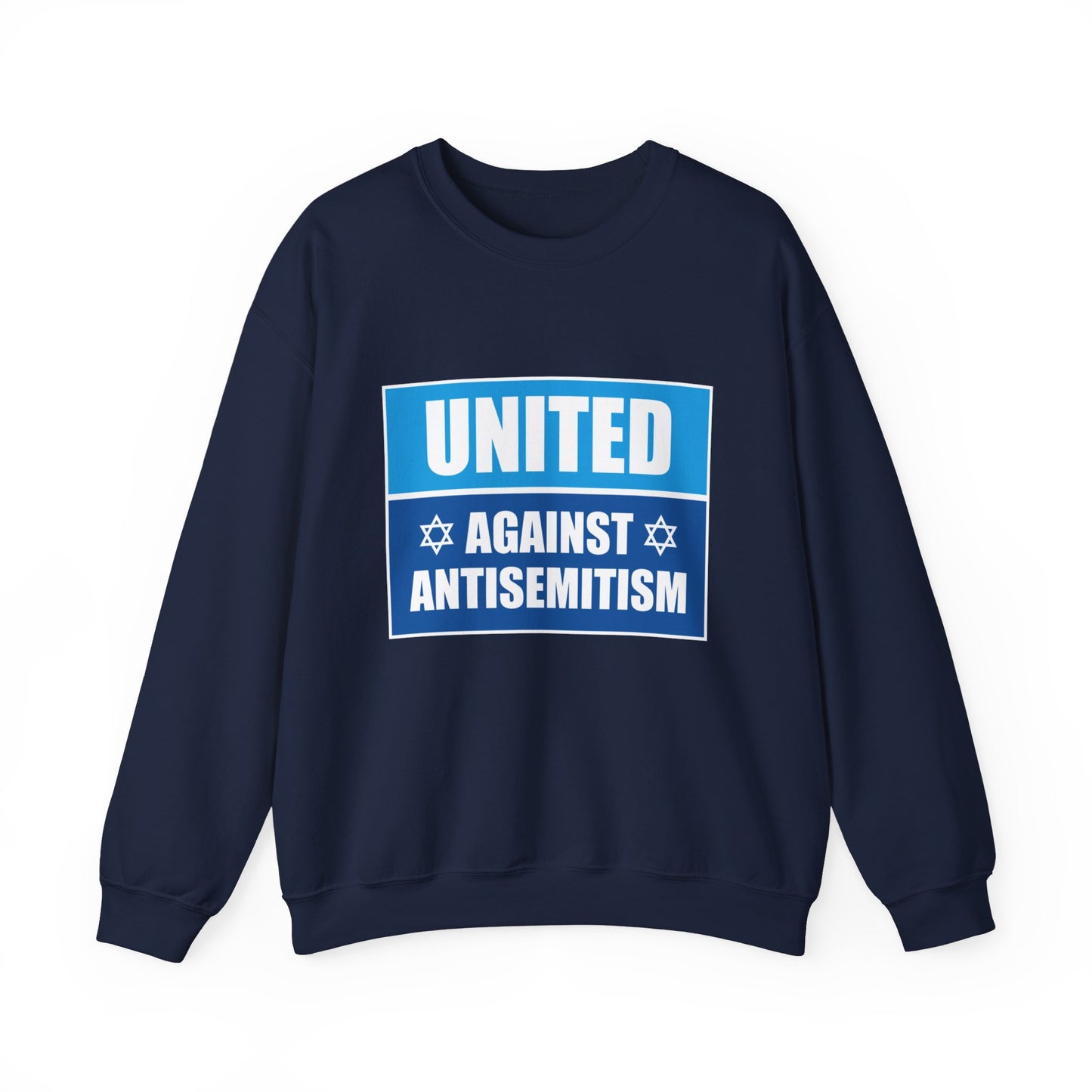 “United Against Antisemitism” Unisex Sweatshirt