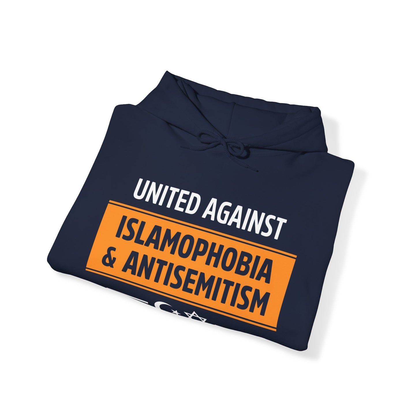 "United Against Islamophobia & Antisemitism" Unisex Hoodie