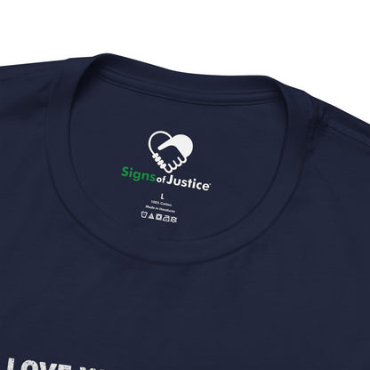 "Love Who You Want" Unisex T-Shirt (Bella+Canvas)