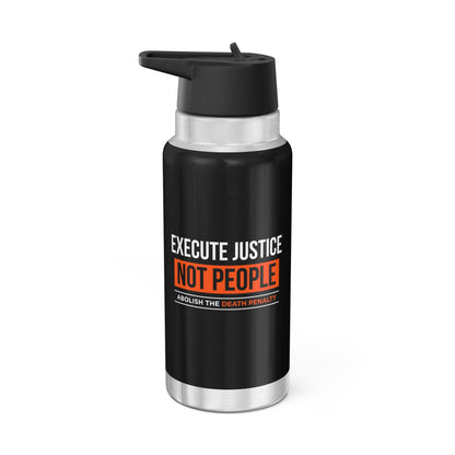 “Execute Justice” 32 oz. Tumbler/Water Bottle
