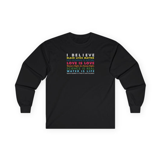“I / We Believe” Unisex Long Sleeve T-Shirt