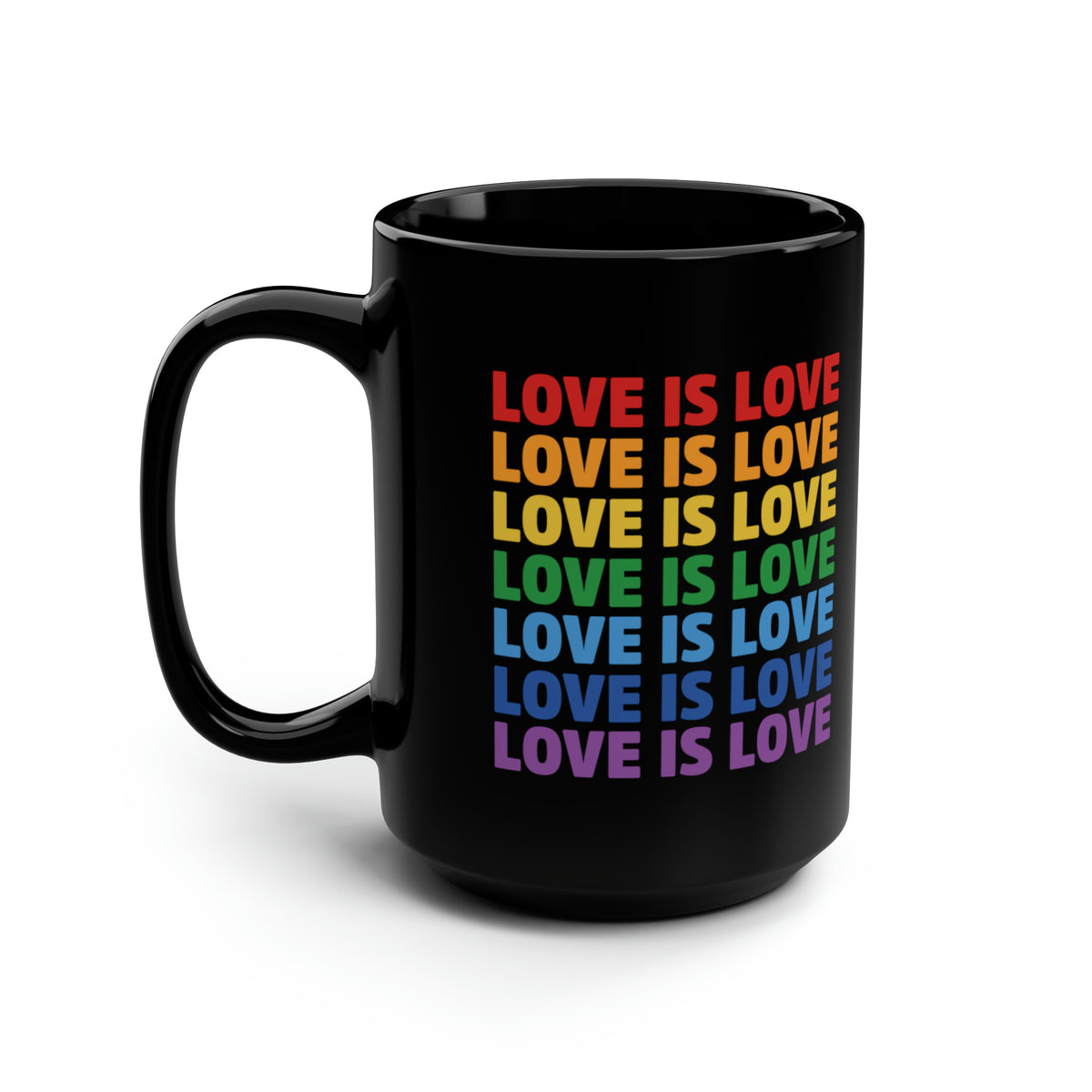 "Love is Love" 15 oz. Mug