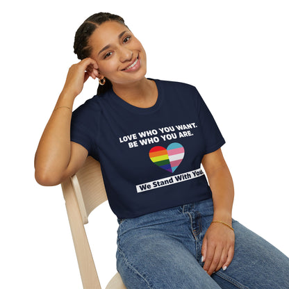 "Love Who You Want" Unisex T-Shirt