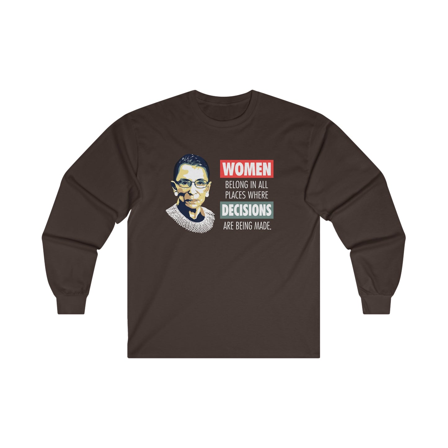 “Notorious RBG” Unisex Long Sleeve T-Shirt
