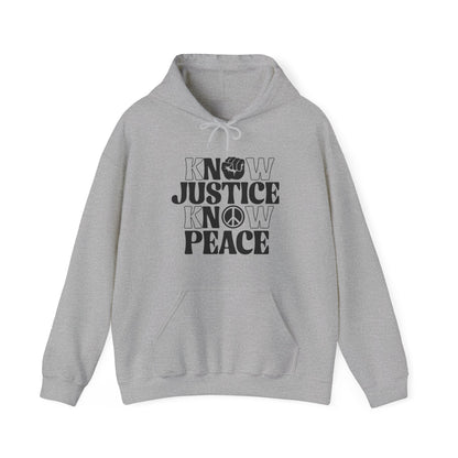 “Know Justice, Know Peace (Classic)” Unisex Hoodie