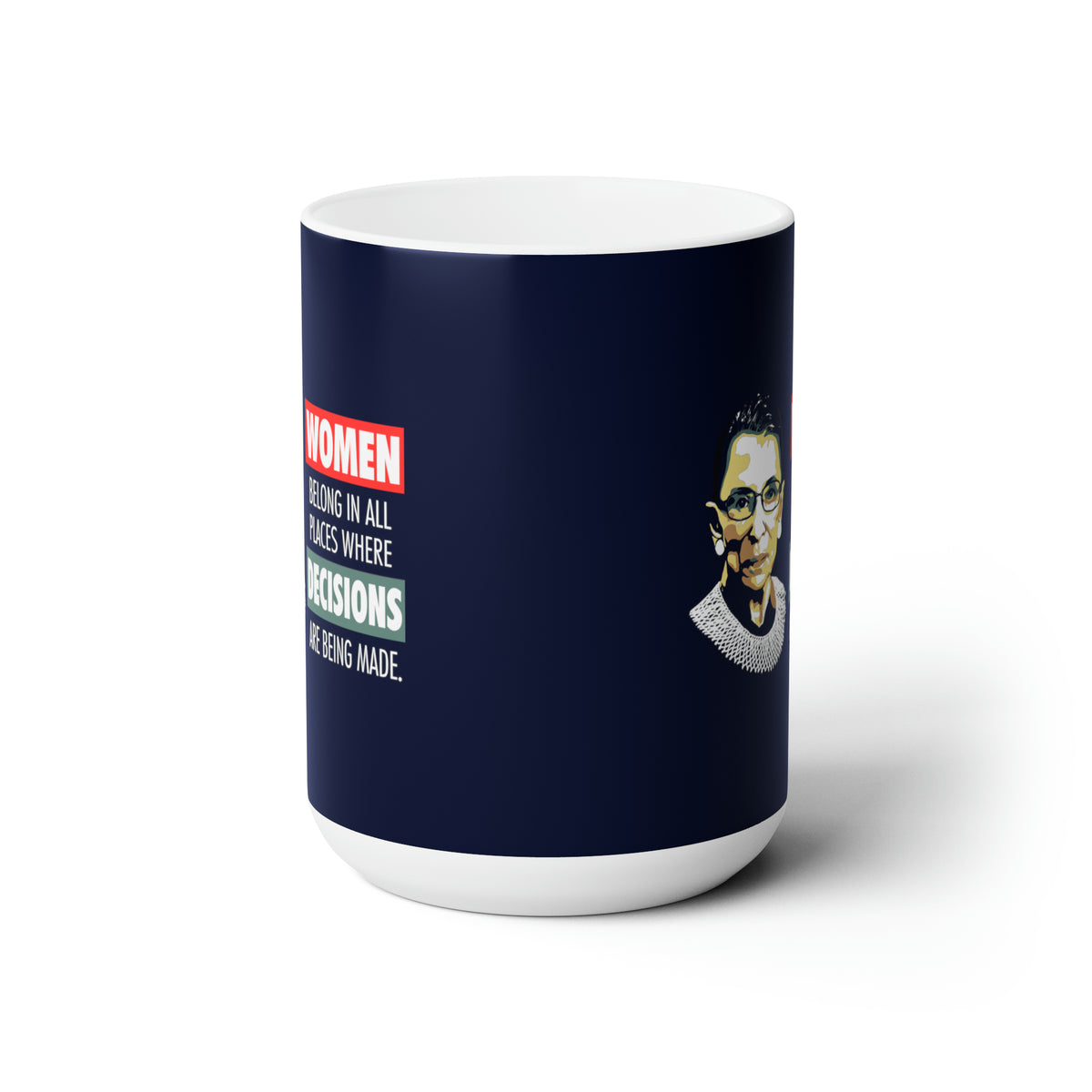 “Notorious RBG” 15 oz. Mug