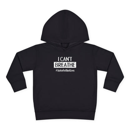 “I Can't Breathe” Toddler Hoodie