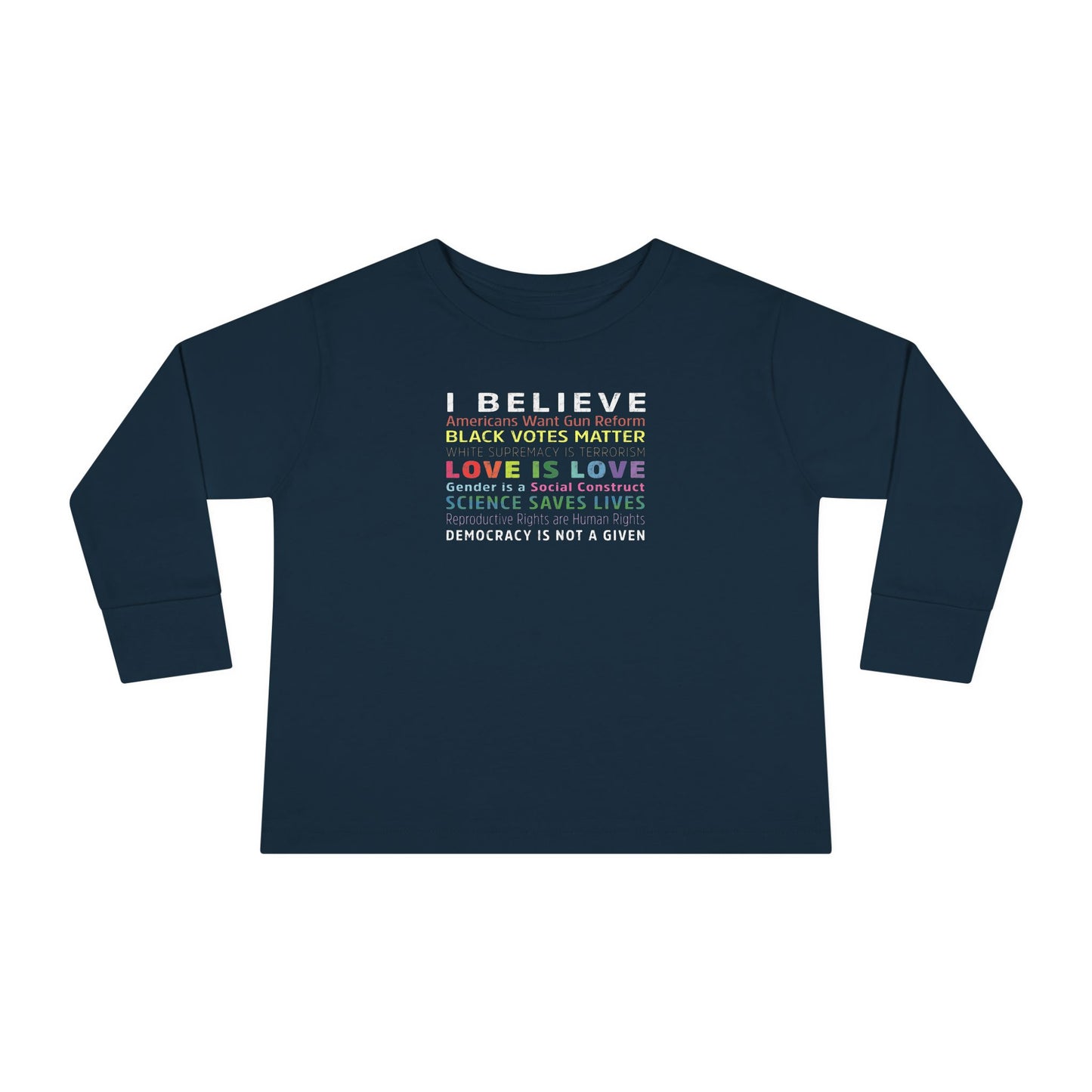 “I / We Believe 2024” Toddler Long Sleeve Tee