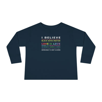 “I / We Believe 2024” Toddler Long Sleeve Tee
