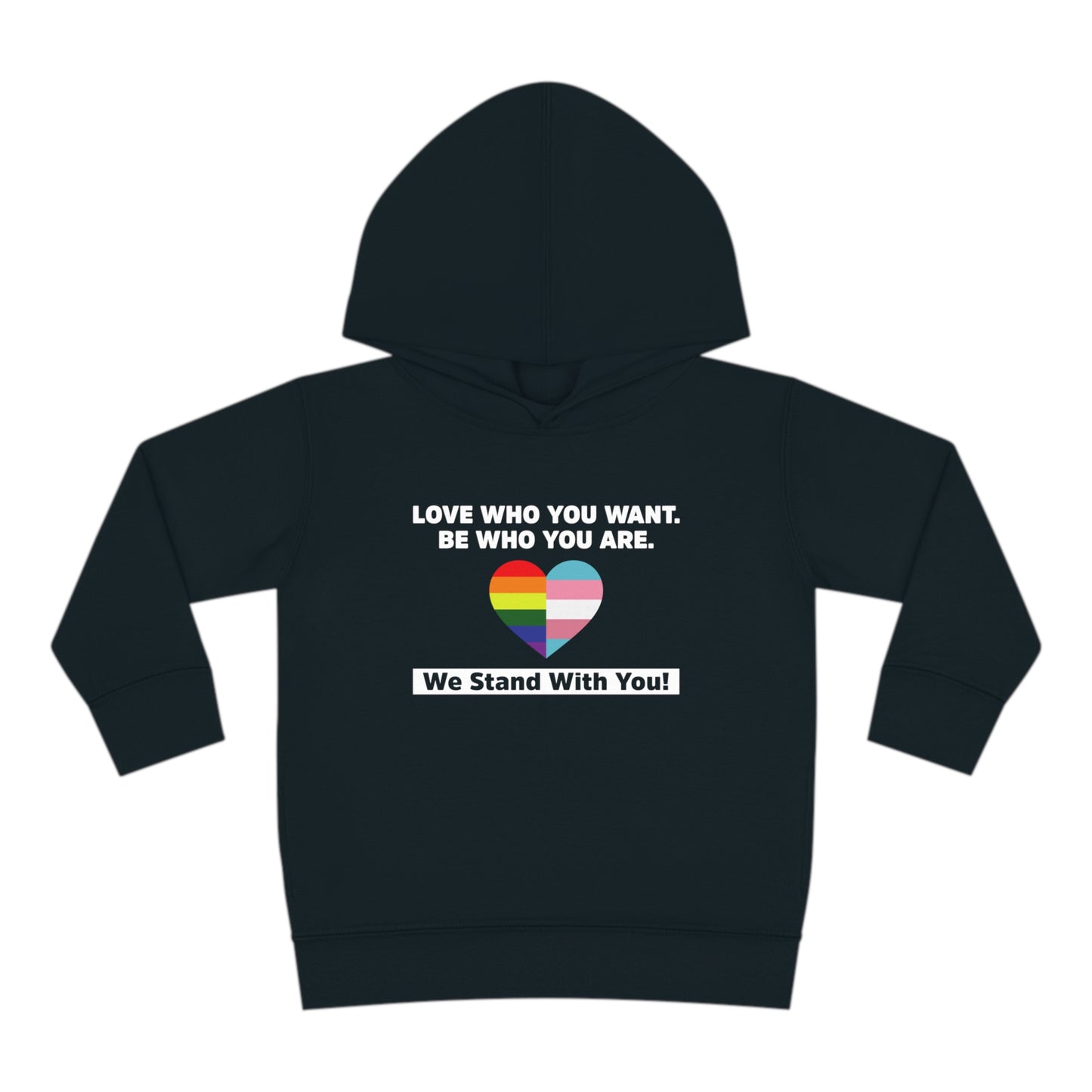 "Love Who You Want" Toddler Hoodie