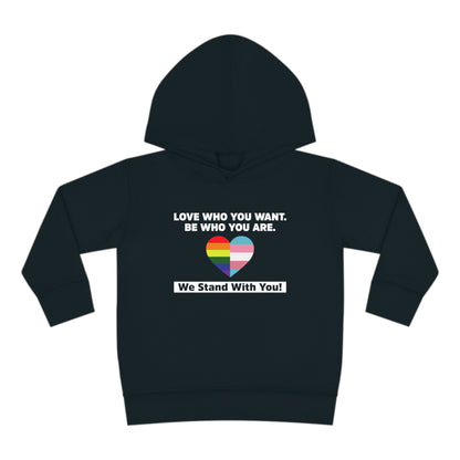 "Love Who You Want" Toddler Hoodie