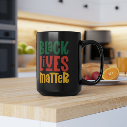 “Black Lives Matter – Solidarity (Pan-Africa 2)” 15 oz. Mug