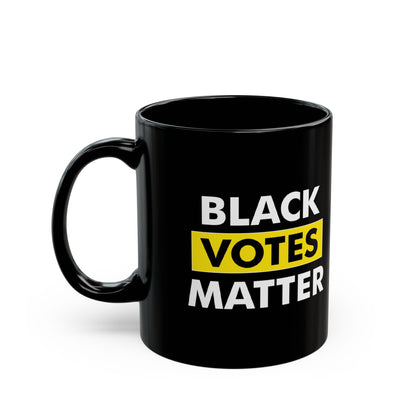 “Black Votes Matter” 11 oz. Mug