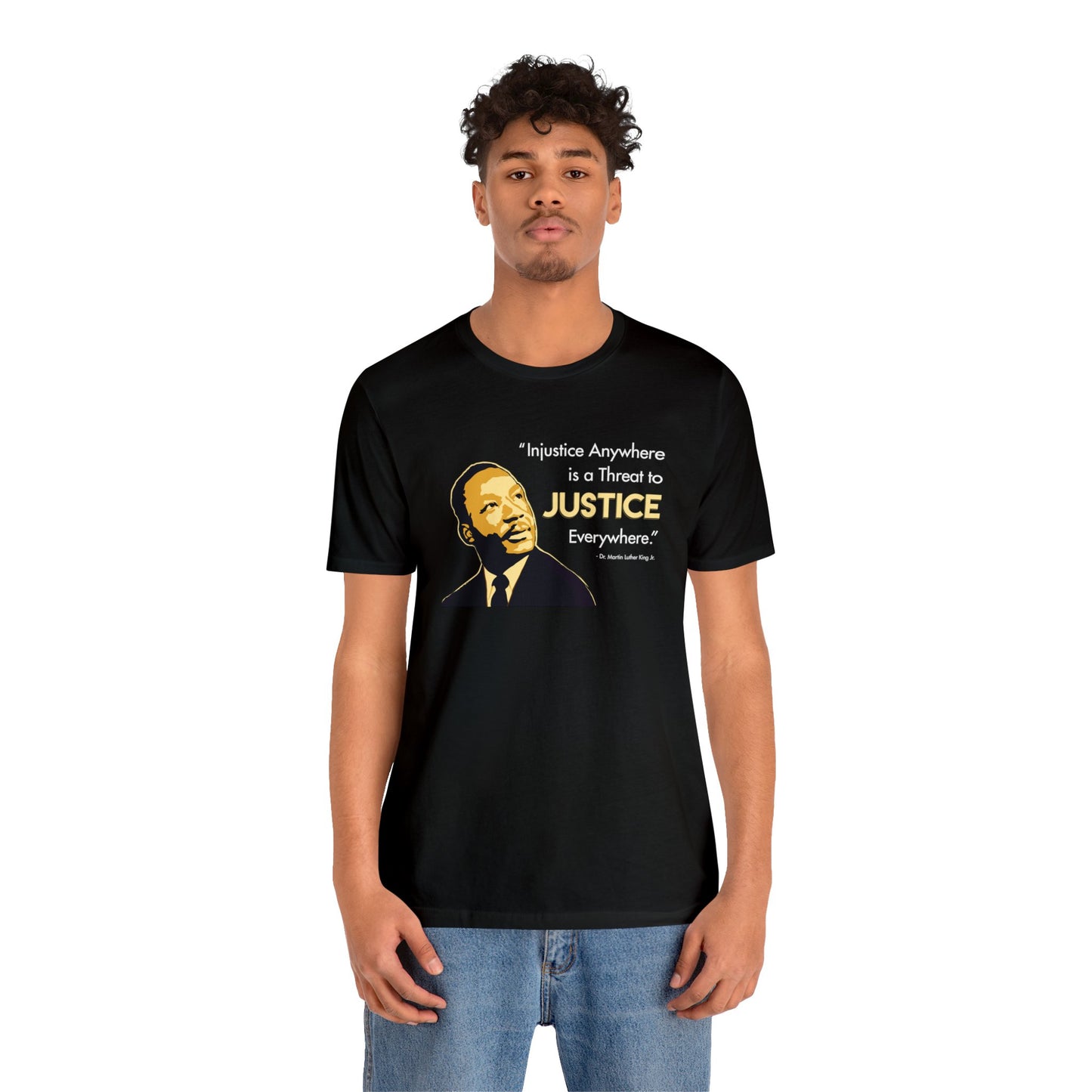“MLK Justice” Unisex T-Shirt (Bella+Canvas)