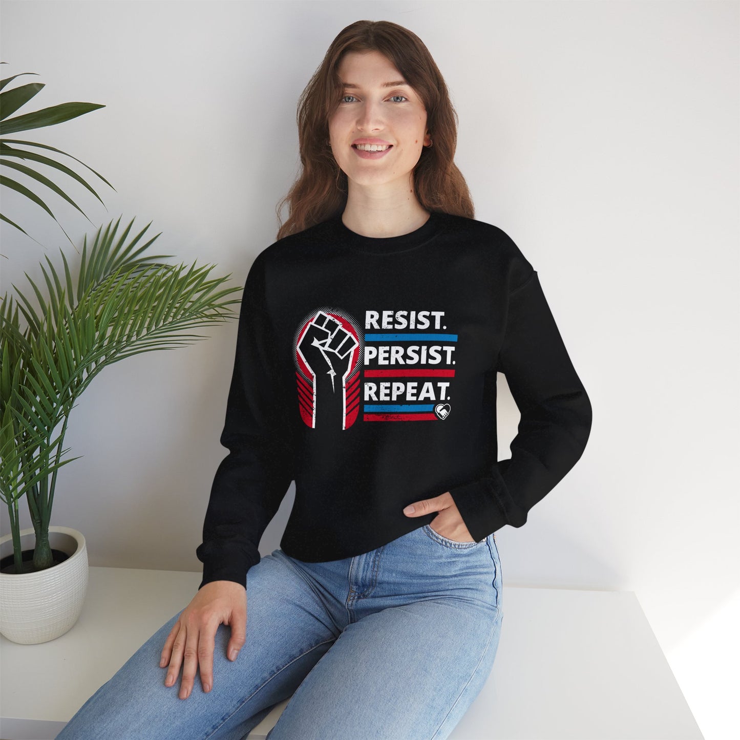 “Resist Persist Repeat” Unisex Sweatshirt
