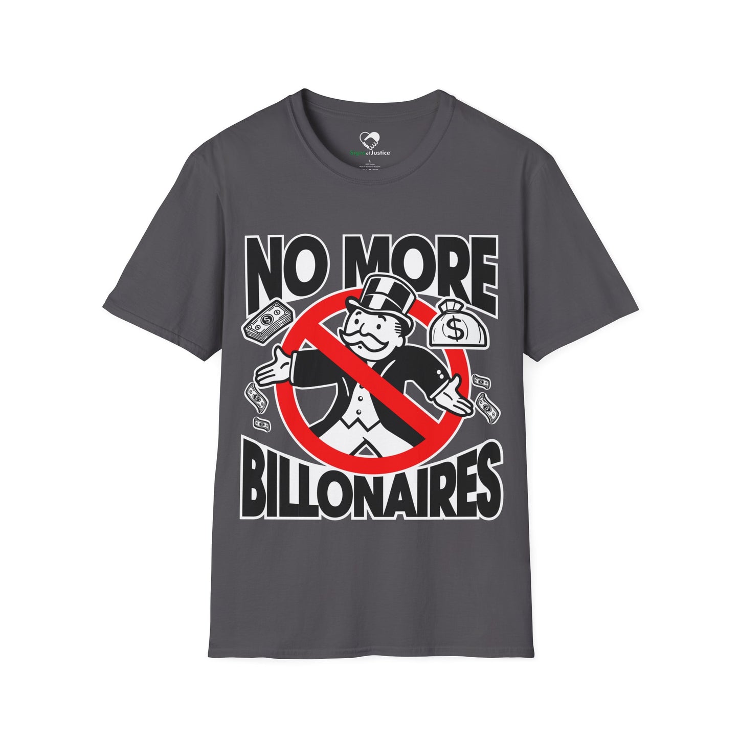 "No more Billonaires" Unisex T-Shirt