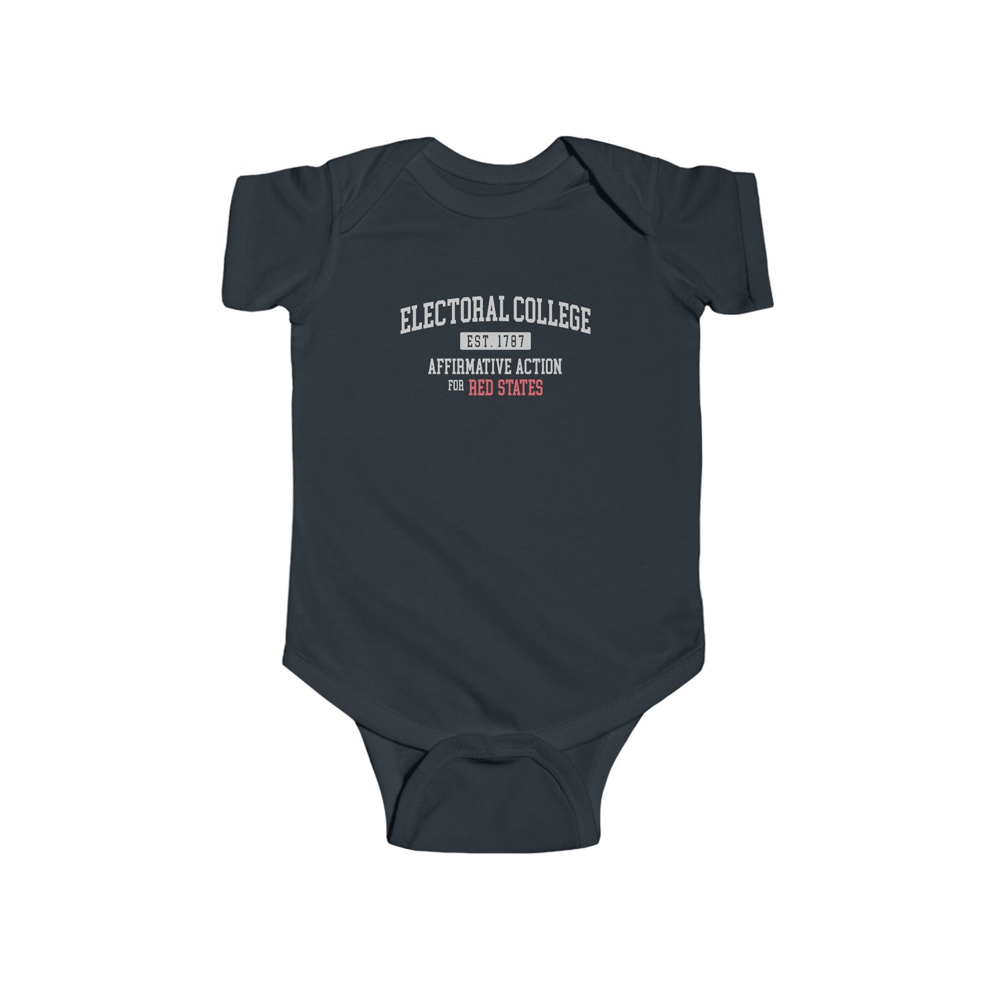 "Electoral College - Affirmative Action" Infant Onesie