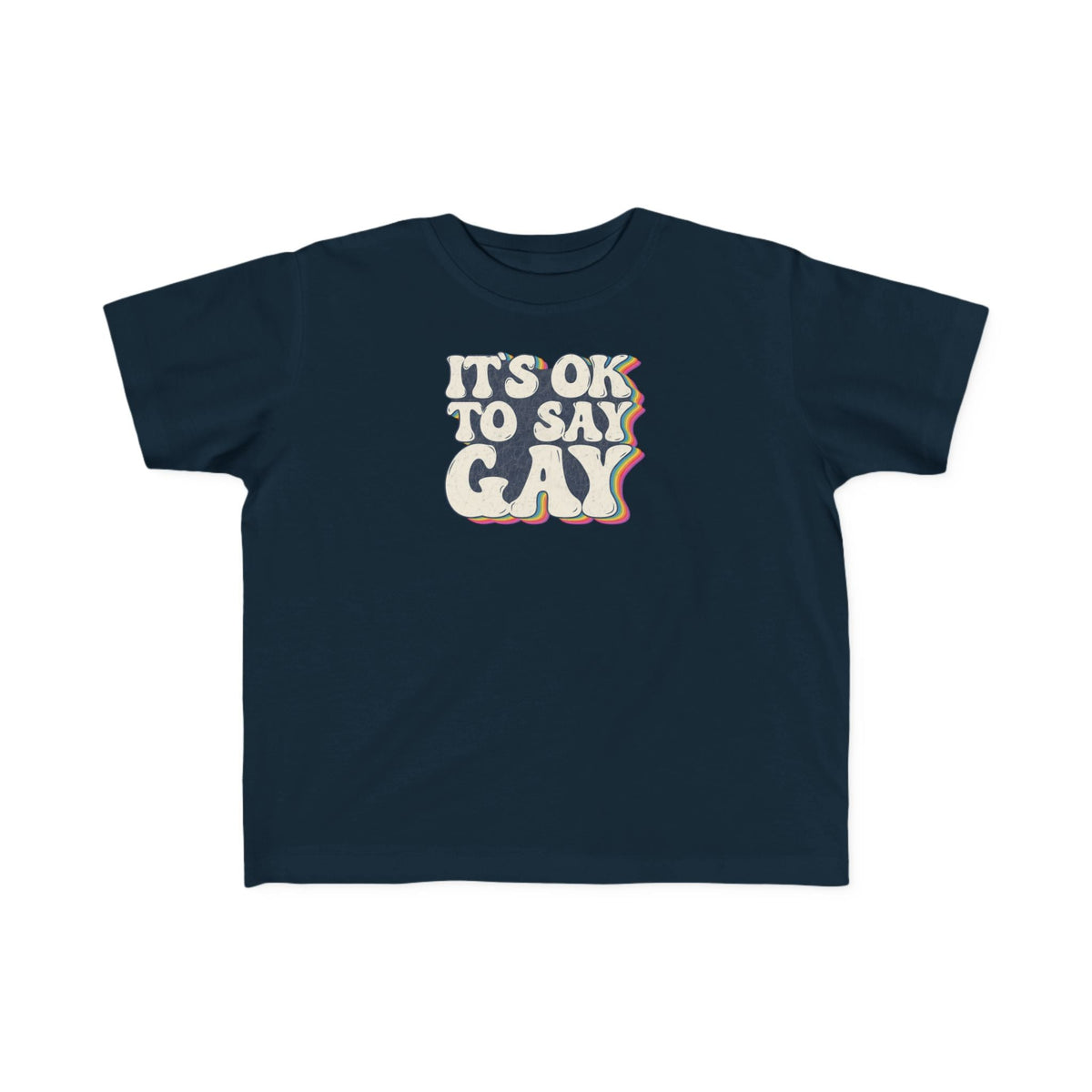 "It's OK to Say Gay" Kids T-Shirt