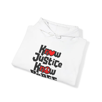 “Know Justice, Know Peace (Heart of Awareness)” Unisex Hoodie
