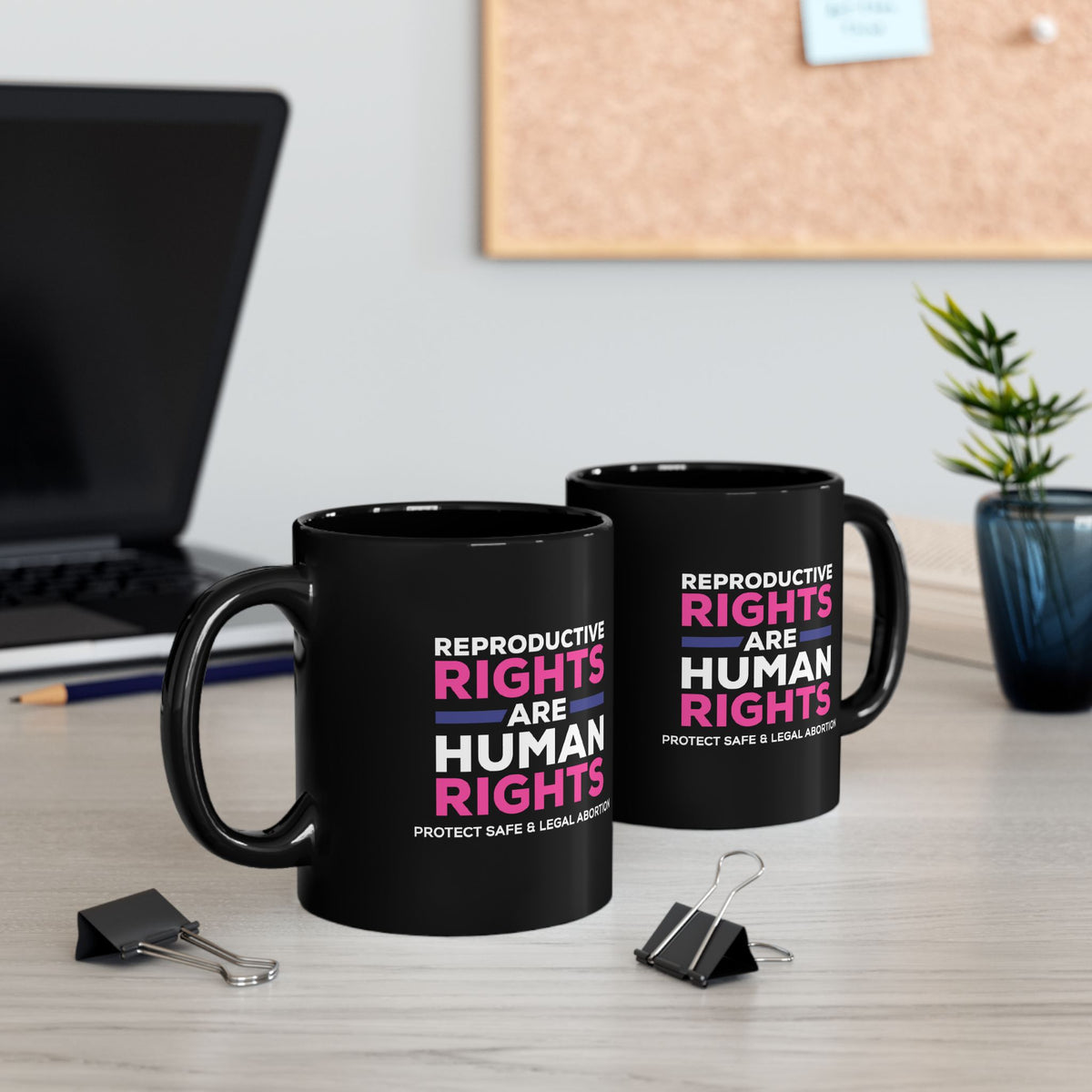 "Reproductive Rights" 11 oz. Mug