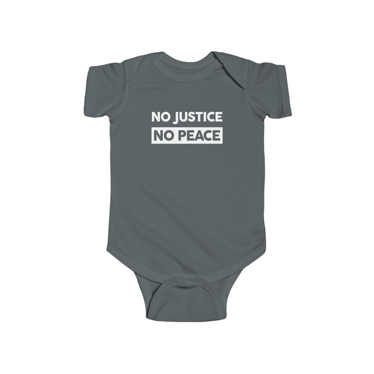 "No Justice, No Peace” Infant Onesie