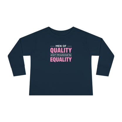 “Men of Quality”   Toddler Long Sleeve Tee