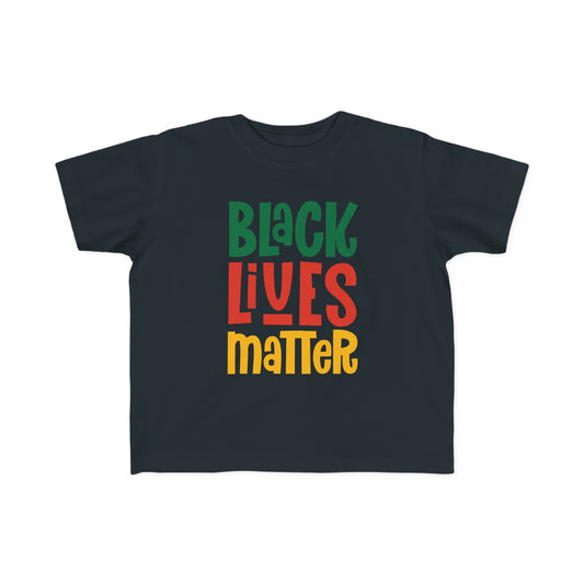 “Black Lives Matter – Solidarity (Pan-Africa 2)” Toddler's Tee