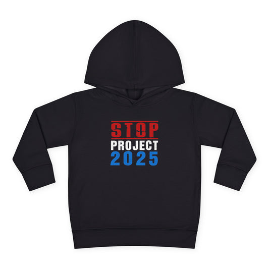 “STOP Project 2025” Toddler Hoodie