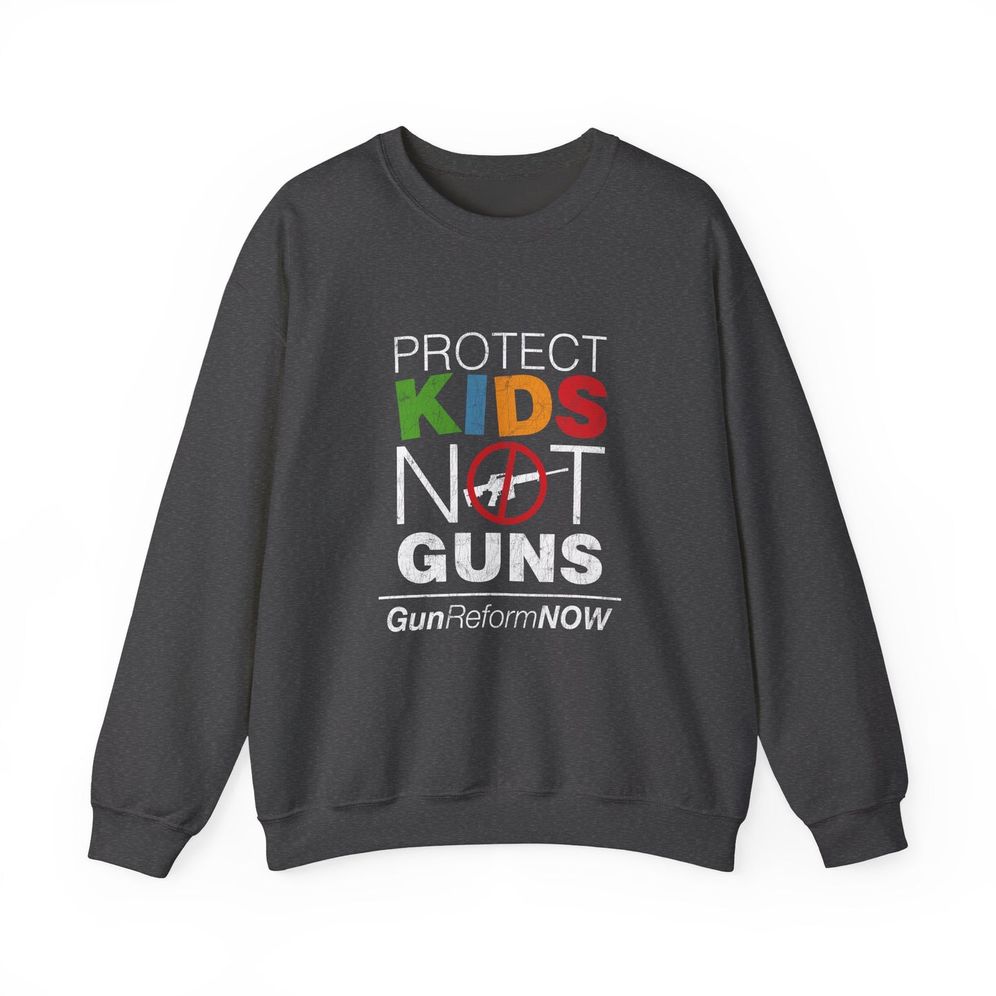 “Protect Kids Not Guns” Unisex Sweatshirt